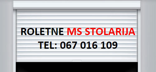 ROLETNE - MS STOLARIJA